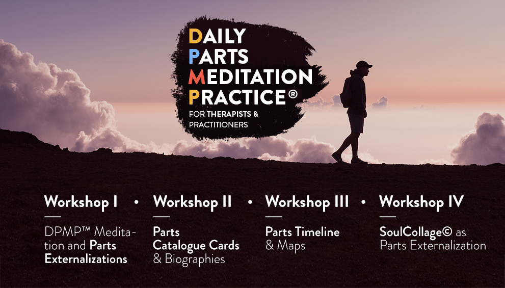 Daily Parts Meditation Practice® for Therapists &amp; Practitioners 1
