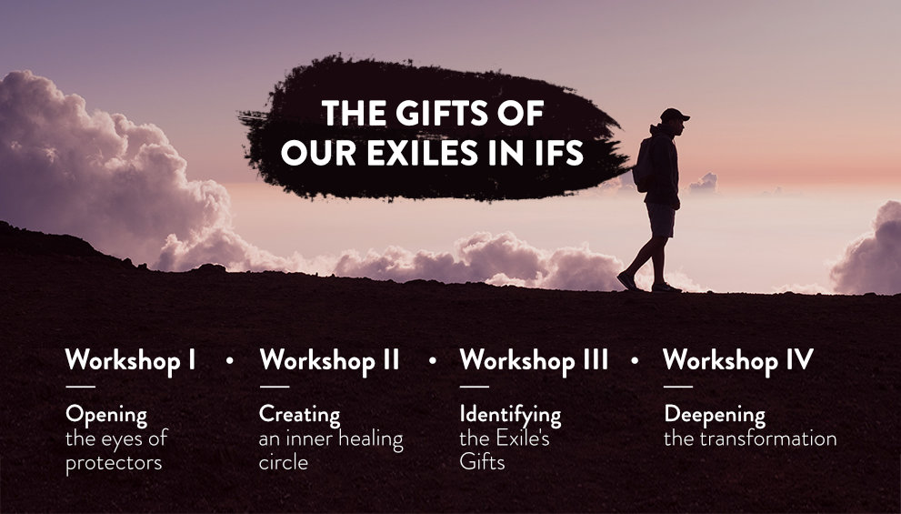 The Gifts of Our Exiles in IFS: Reconnecting with our True Self LP 22