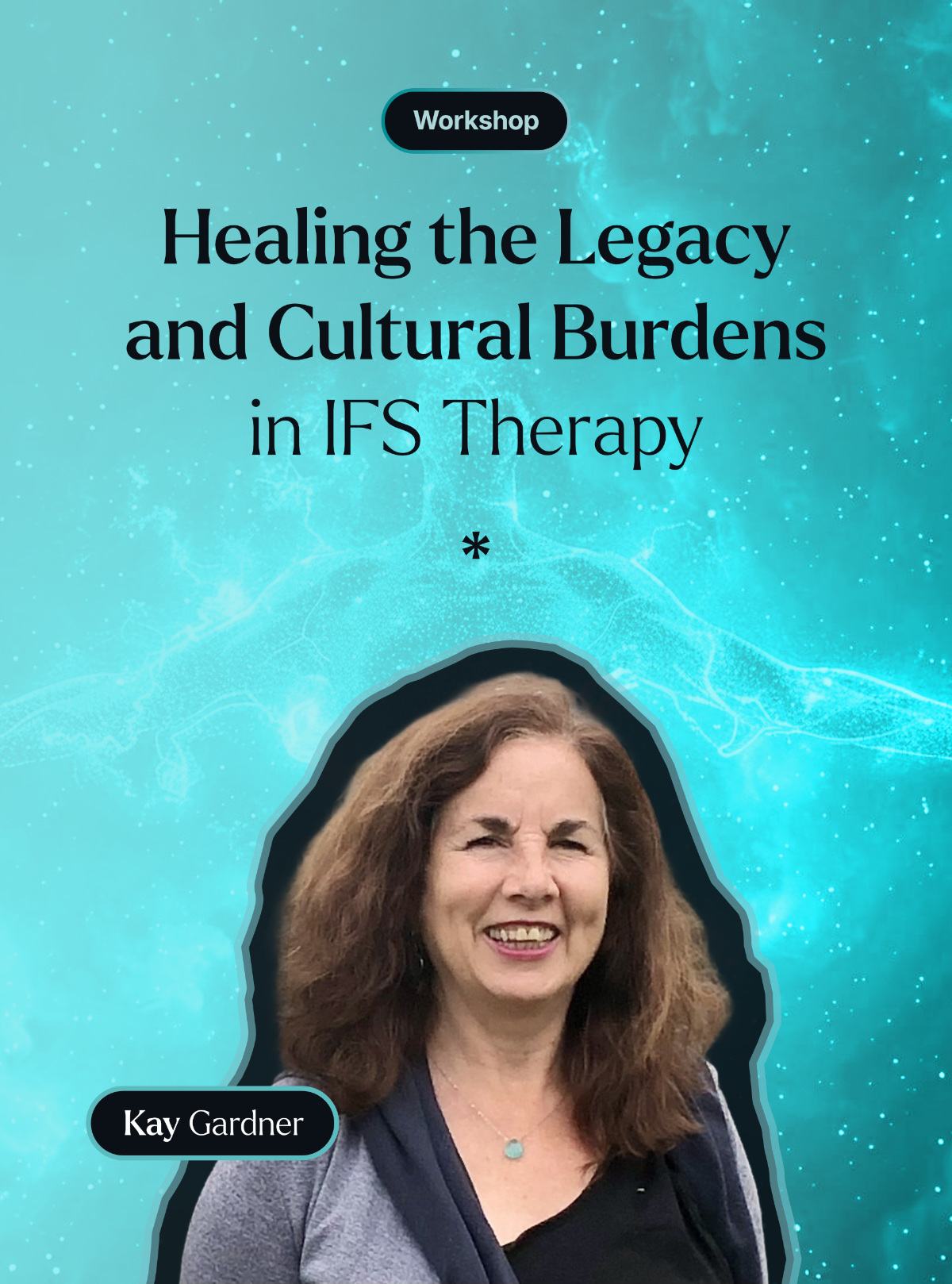 legacy-and-cultural-burdens-ifs-therapy-workshop-kay-gardner-cover-vert