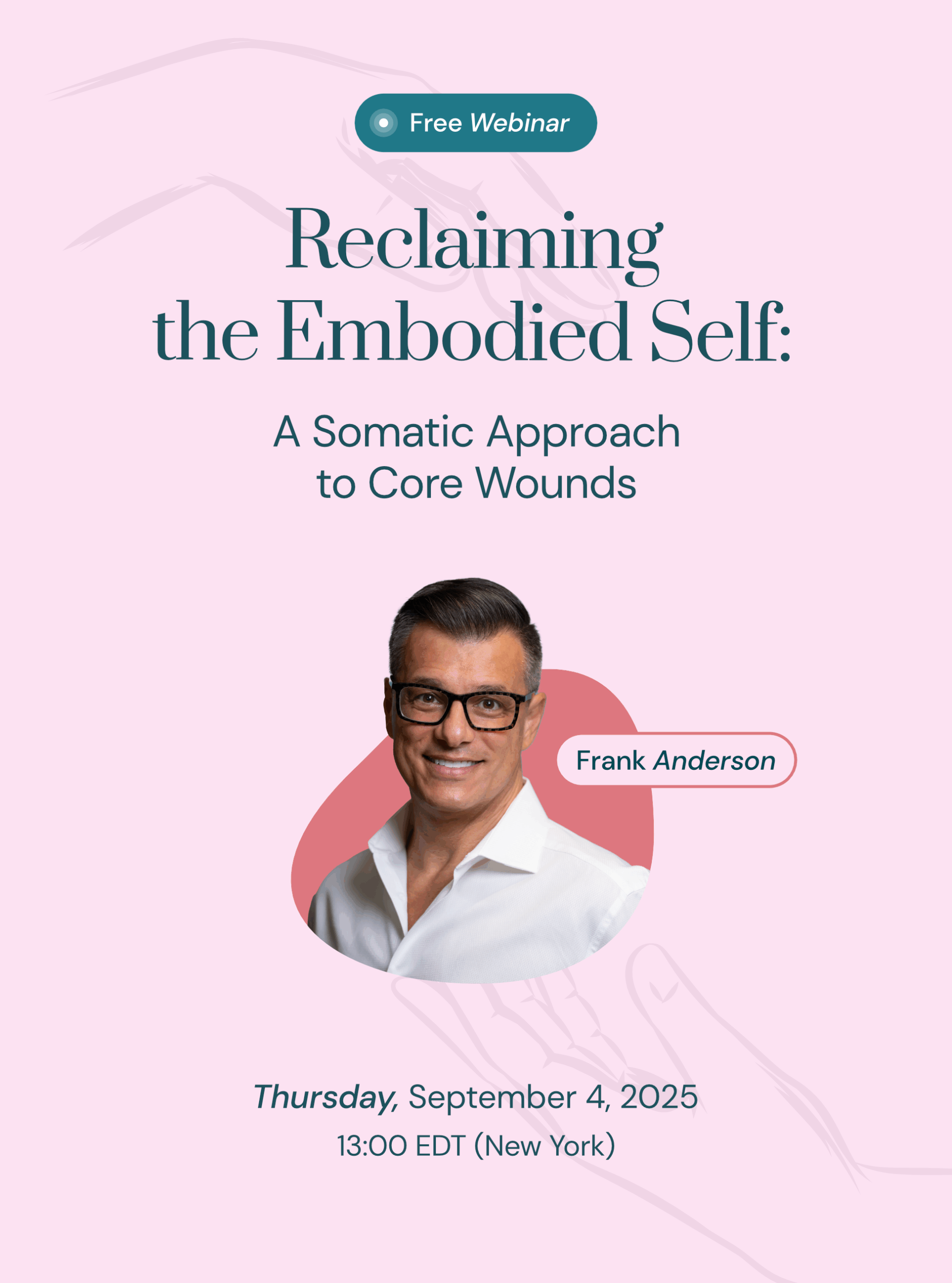 somatic-approach-to-core-wounds-webinar-frank-anderson-vert